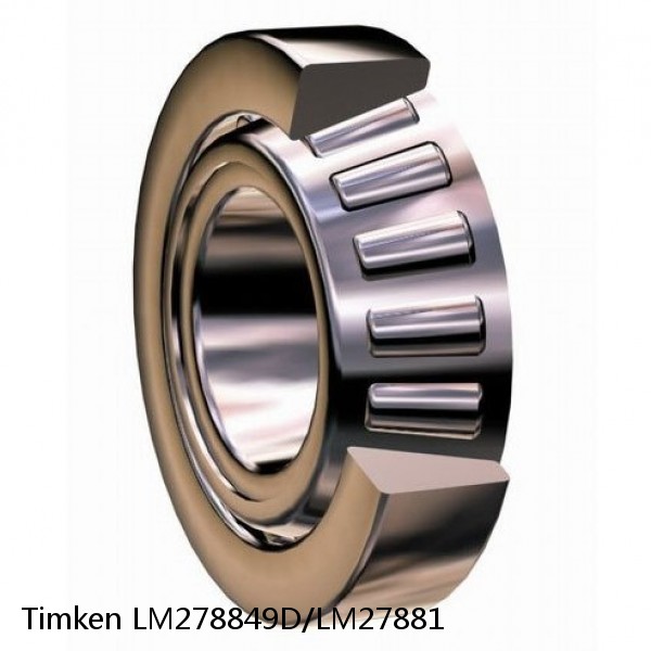 LM278849D/LM27881 Timken Tapered Roller Bearings